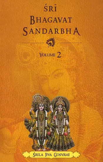 Sri Bhagavat Sandarbha Vol 2