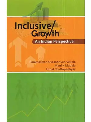 Inclusive Growth An Indian Perspective