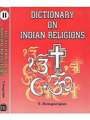 Dictionary On Indian Religions in Set of 2 Volumes (An Old and Rare Book)