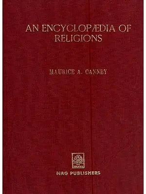 An Encyclopaedia of Religions (An Old and Rare Book)