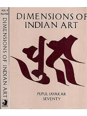 Dimensions of Indian Art- Pupul Jayakar Seventy in Set of 2 Volumes (An Old & Rare Book)