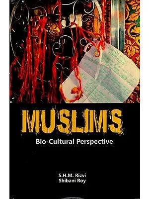 Muslims: Bio-Cultural Perspective