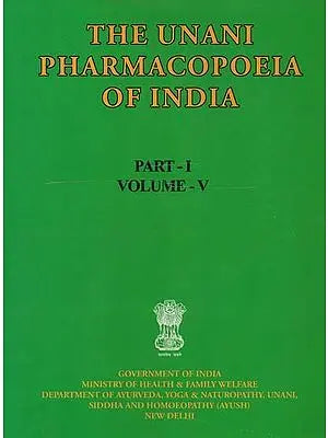 The Unani Pharmacopoeia of India (Part-1, Volume-5)