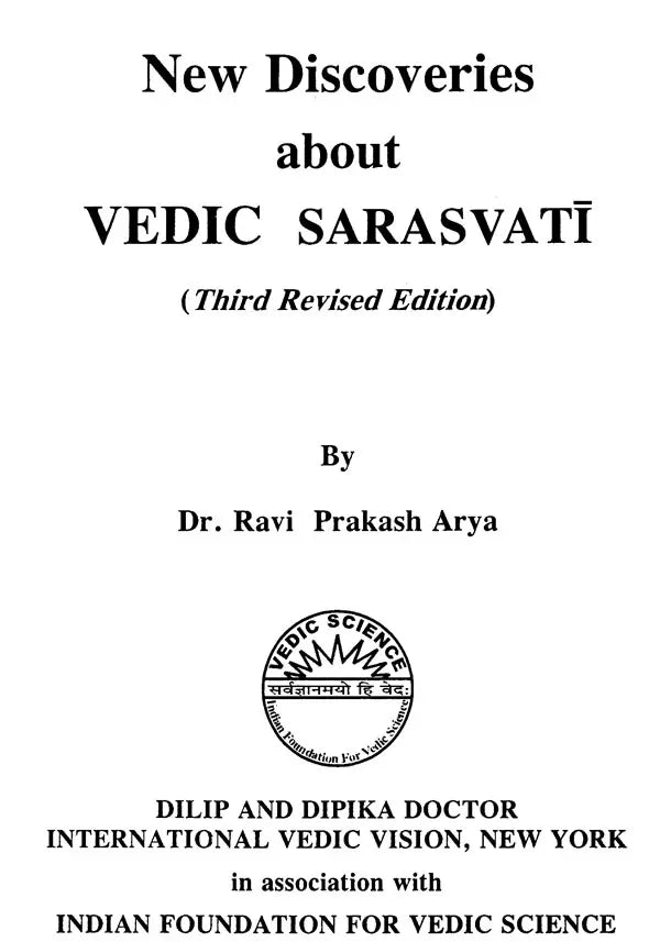 New Discoveries about Vedic Sarasvati