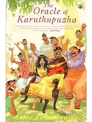 The Oracle Of Karuthupuzha