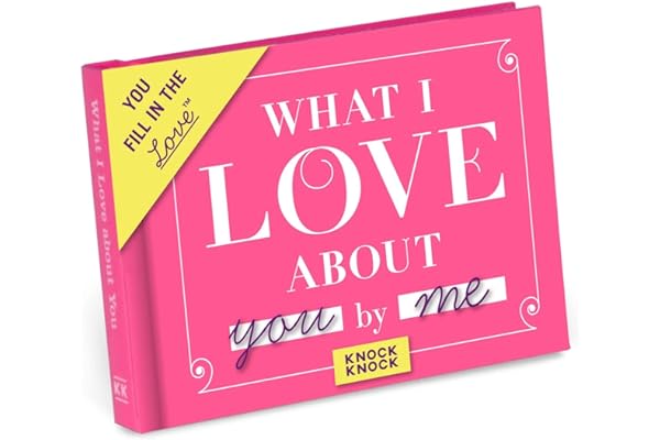 Knock Knock What I Love about You Book Fill in the Love Fill-in-the-Blank Gift Journal, 4.5 x 3.25-Inches