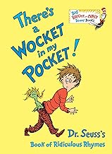 There's a Wocket in my Pocket: Dr. Seuss's Book of Ridiculous Rhymes (Big Bright & Early Board Book) by Dr. Seuss