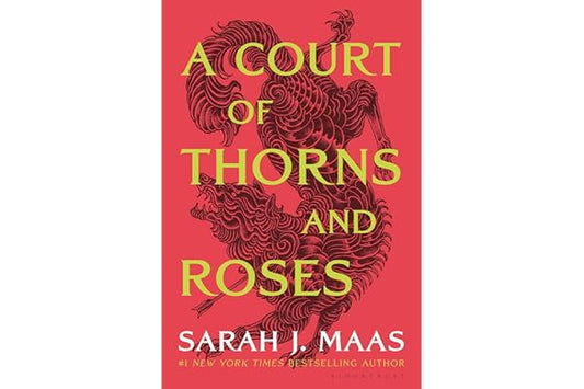 A Court of Thorns and Roses (A Court of Thorns and Roses, 1)