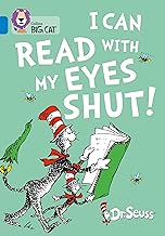 I Can Read with my Eyes Shut!: Band 04/Blue (Collins Big Cat) by Dr. Seuss