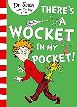 There'S A Wocket In My Pocket by Dr. Seuss