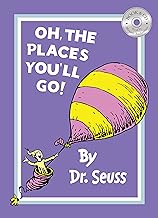 Oh, The Places You'll Go!: Book & CD (Dr. Seuss) by Dr. Seuss