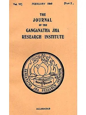 The Journal of the Ganganath Jha Research Institute (Vol-VI February 1949 Part 2) An Old And Rare Book