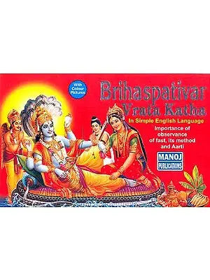 Brihaspativar Vrata Katha(In simple English language) (Importance of observance of fast, its method and Aarati)