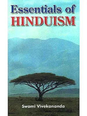 Essentials of Hinduism