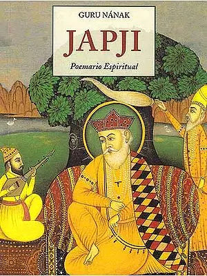 Guru Nanak Japji Poemario Espiritual (Spanish)