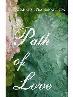 The Path of Love
