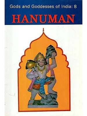 Hanuman: Gods and Goddesses of India- 8