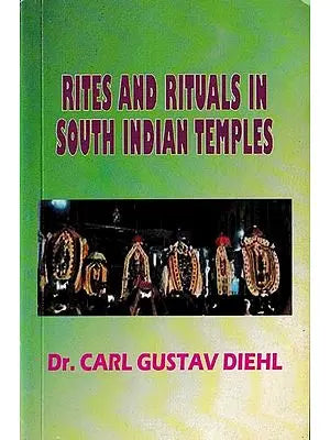 Rites and Rituals in South Indian Temples Instrument and Purpose