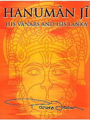 Hanuman Ji (His Vanars and His Lanka)