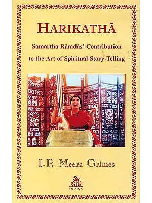 Harikatha Samartha Ramdas' Contribution to the Art of Spiritual Story-Telling