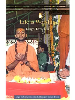 Life is Worship Laugh, Love, Live