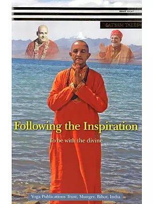 Following the Inspiration To Be With The Divine