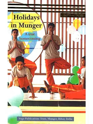 Holidays in Munger- A True Homecoming