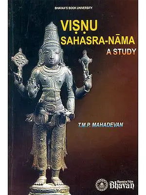 Visnu (Vishnu) Sahasra-Nama: A Study