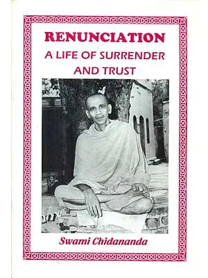Renunciation: A Life of Surrender and Trust