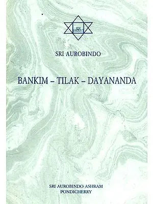 Bankim-Tilak-Dayananda