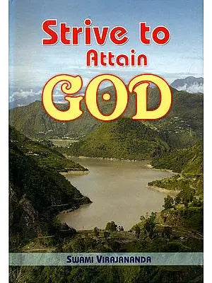 Strive to Attain God
