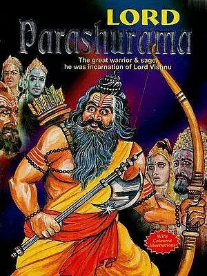 Lord Parashurama (The Great Warrior and He was Incarnation of Lord Vishnu)