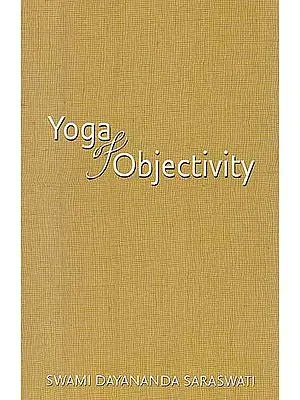 Yoga of Objectivity
