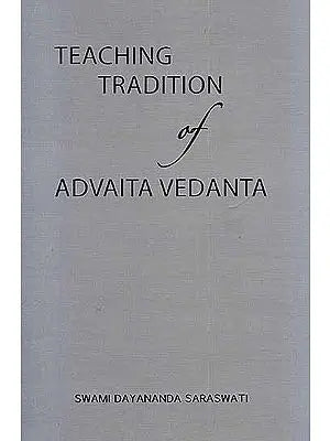 Teaching Tradition of Advaita Vedanta