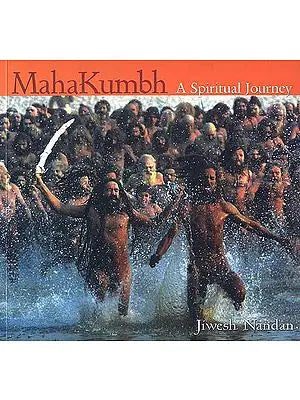 Mahakumbh (A Spiritual Journey)
