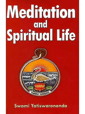 Meditation and Spiritual Life