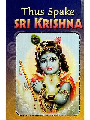 Thus Spake Sri Krishna