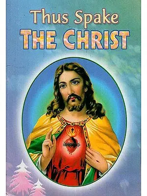 Thus Spake The Christ