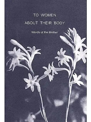 To Women About Their Body