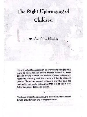 The Right Upbringing of Children
