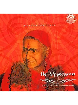 Her Upadesams