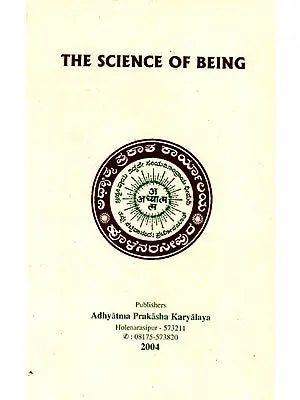 The Science of Being