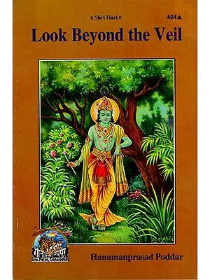 Look Beyond the Veil