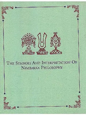 The Symbols and Interpretation of Nimbarka Philosophy