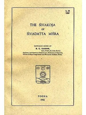 The Sivakosa of Sivadatta Misra