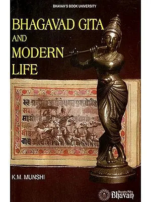 Bhagavad Gita And Modern Life
