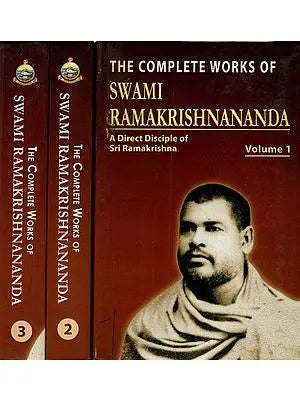The Complete Works of Swami Ramakrishnananda (A Direct of Disciple of Sri Ramakrishna) (Set of 3 Volumes)