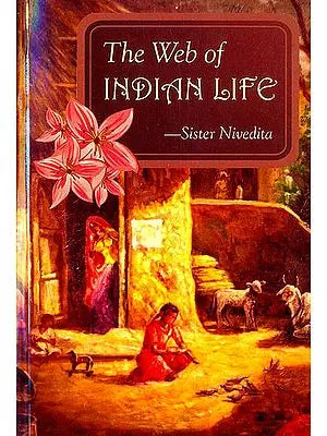The Web of Indian Life