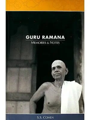 Guru Ramana (Memories and Notes)