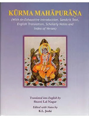 Kurma Purana (Sanskrit Text With English Translation)
